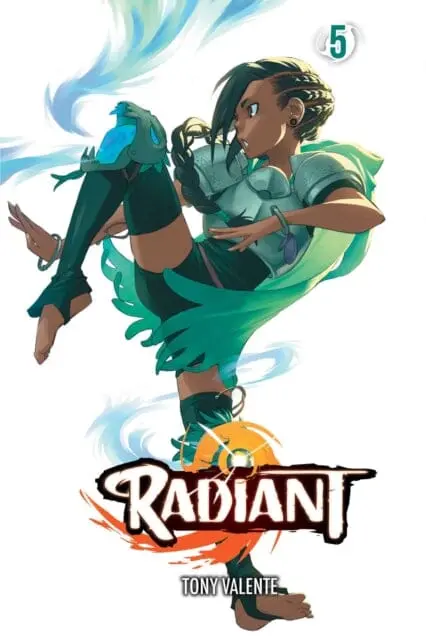 Radiant, Vol. 5 By Tony Valente 1