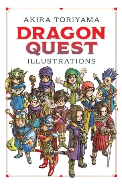 Dragon Quest Illustrations: 30Th Anniversary Edition By Akira Toriyama 1