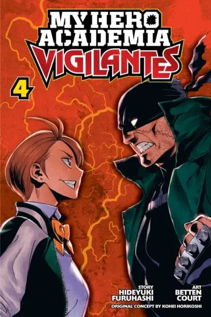 My Hero Academia: Vigilantes, Vol. 4 By Hideyuki Furuhashi 1