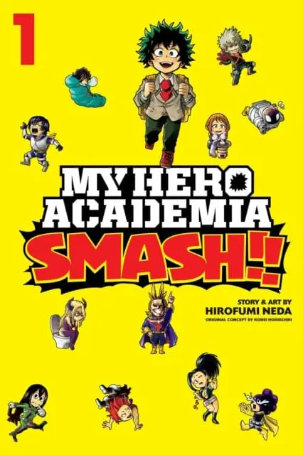 My Hero Academia: Smash!!, Vol. 1 By Hirofumi Neda 1