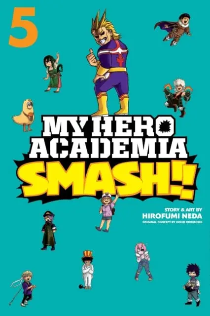 My Hero Academia: Smash!!, Vol. 5 By Hirofumi Neda 1