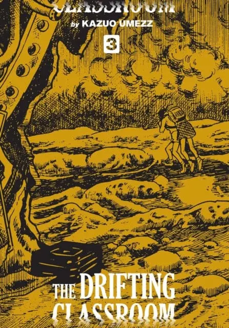 The Drifting Classroom: Perfect Edition, Vol. 3 By Kazuo Umezz 1