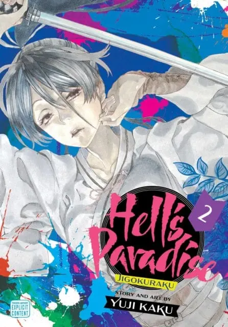Hell's Paradise: Jigokuraku, Vol. 2 By Yuji Kaku 1