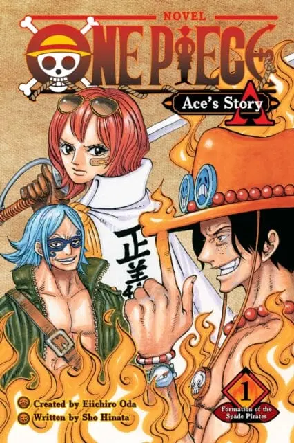 One Piece: Ace's Story, Vol. 1 : Formation Of The Spade Pirates By Sho Hinata 1