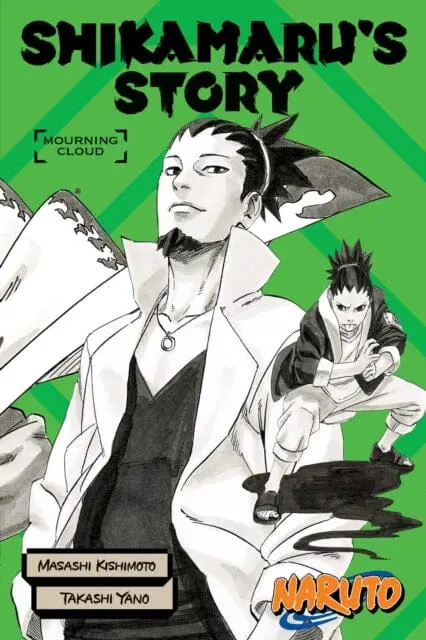 Naruto: Shikamaru's Story--Mourning Clouds By Takashi Yano 1