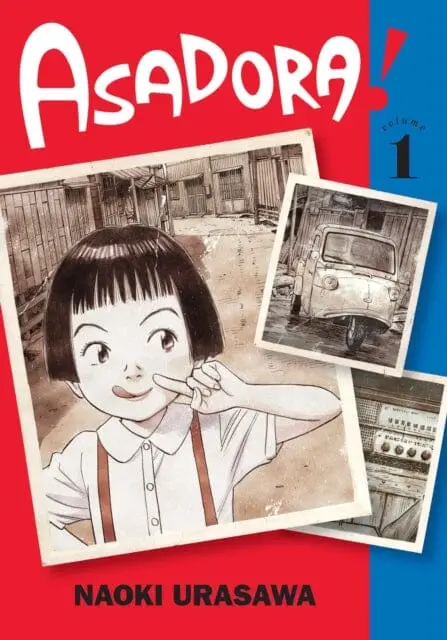 Asadora!, Vol. 1 By Naoki Urasawa 1