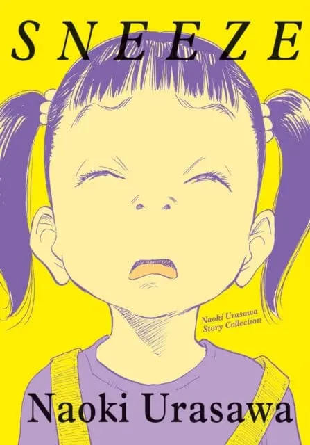 Sneeze: Naoki Urasawa Story Collection By Naoki Urasawa 1