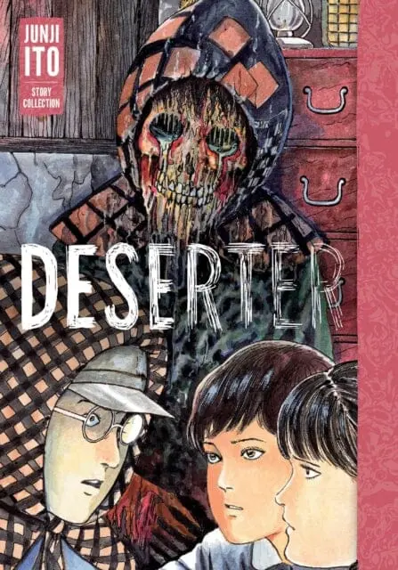 Deserter: Junji Ito Story Collection By Junji Ito 1
