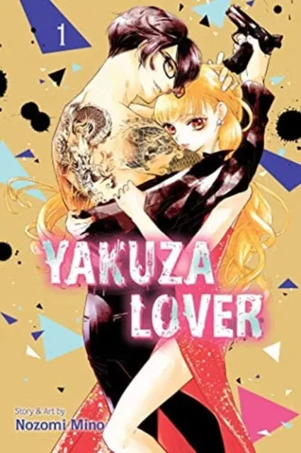 Yakuza Lover, Vol. 1 By Nozomi Mino 1