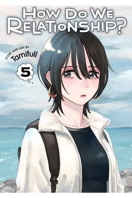 How Do We Relationship?, Vol. 5 By Tamifull 1