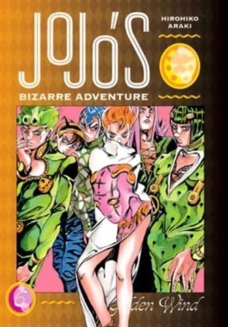 Jojo's Bizarre Adventure: Part 5--Golden Wind, Vol. 6 By Hirohiko Araki 1