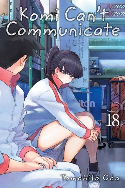 Komi Can't Communicate, Vol. 18 By Tomohito Oda 1