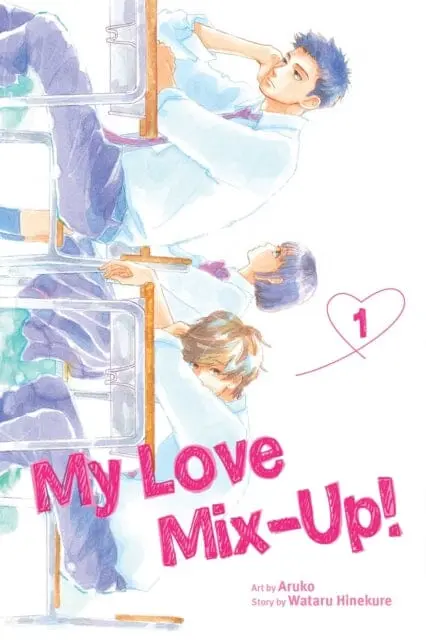 My Love Mix-Up!, Vol. 1 By Wataru Hinekure 1