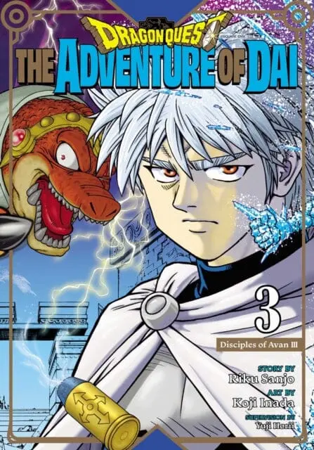 Dragon Quest: The Adventure Of Dai, Vol. 3 : Disciples Of Avan By Riku Sanjo 1