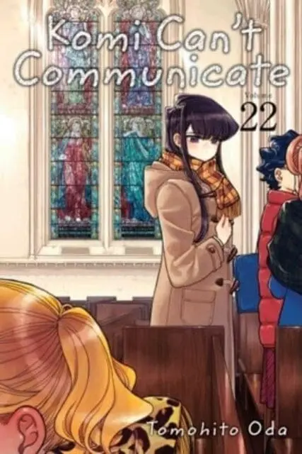 Komi Can't Communicate, Vol. 22 By Tomohito Oda 1