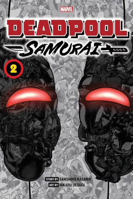 Deadpool: Samurai, Vol. 2 By Sanshiro Kasama 1