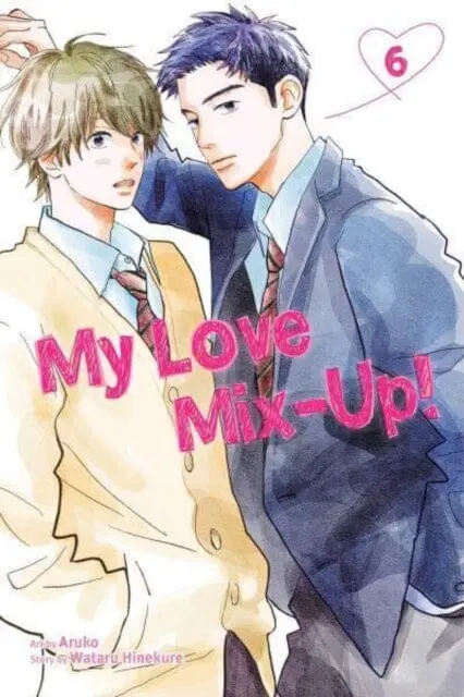 My Love Mix-Up!, Vol. 6 By Wataru Hinekure 1