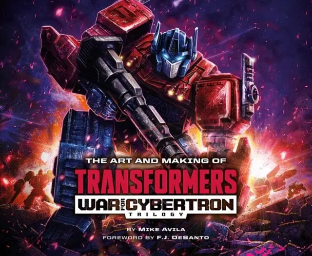 The Art And Making Of Transformers: War For Cybertron Trilogy By Mike Avila 1