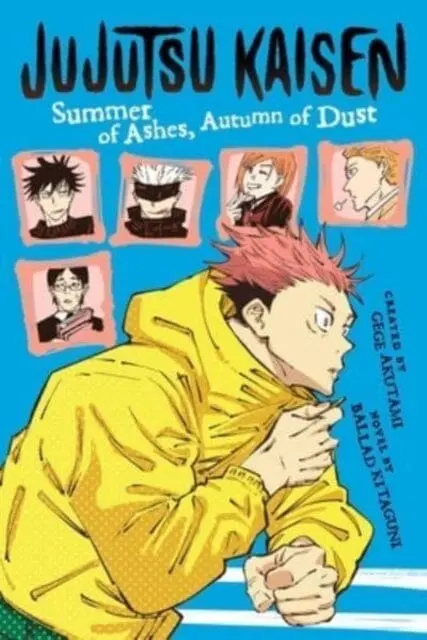 Jujutsu Kaisen: Summer Of Ashes, Autumn Of Dust By Ballad Kitaguni 1