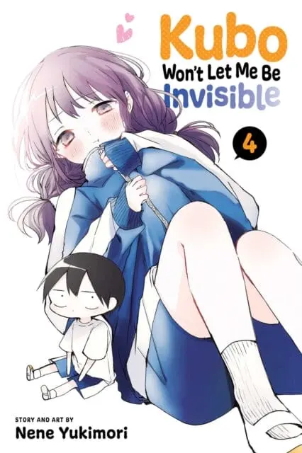 Kubo Won't Let Me Be Invisible, Vol. 4 By Nene Yukimori 1