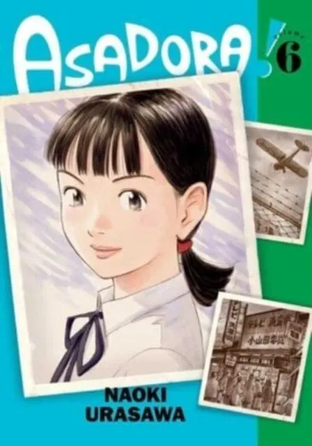 Asadora!, Vol. 6 By Naoki Urasawa 1