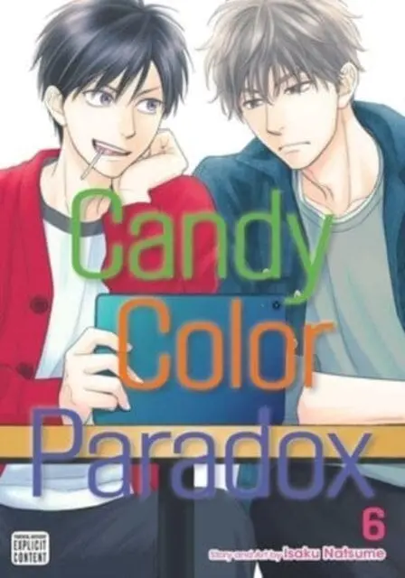 Candy Color Paradox, Vol. 6 By Isaku Natsume 1