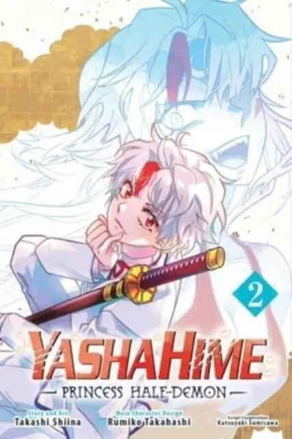 Yashahime: Princess Half-Demon, Vol. 2 By Takashi Shiina 1