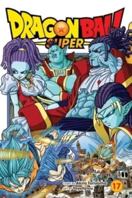 Dragon Ball Super, Vol. 17 By Akira Toriyama 1
