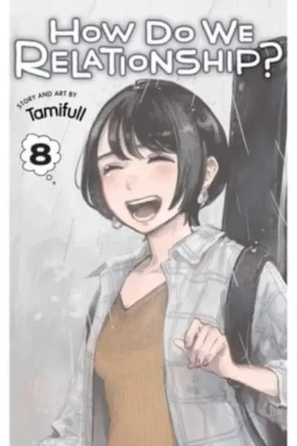 How Do We Relationship?, Vol. 8 By Tamifull 1