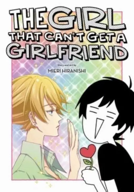 The Girl That Can't Get A Girlfriend By Mieri Hiranishi 1