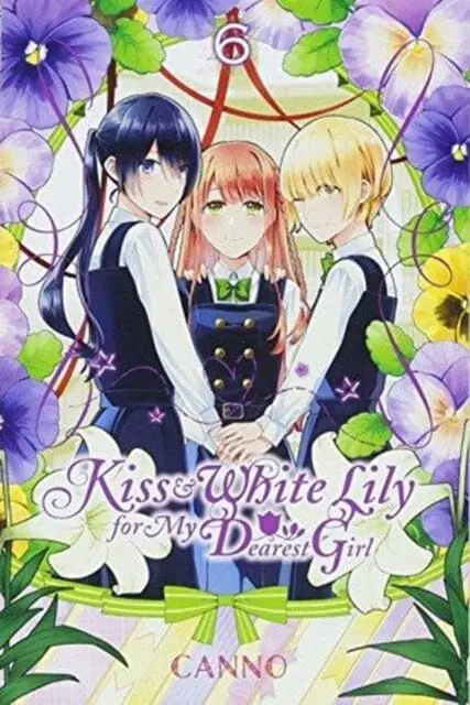 Kiss And White Lily For My Dearest Girl, Vol. 6 By Canno 1