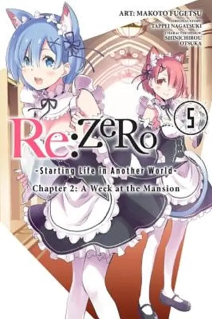 Re:Zero Starting Life In Another World, Chapter 2: A Week In The Mansion Vol. 5 By Tappei Nagatsuki 1