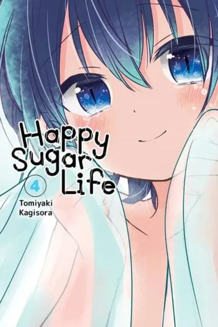 Happy Sugar Life, Vol. 4 By Tomiyaki Kagisora 1