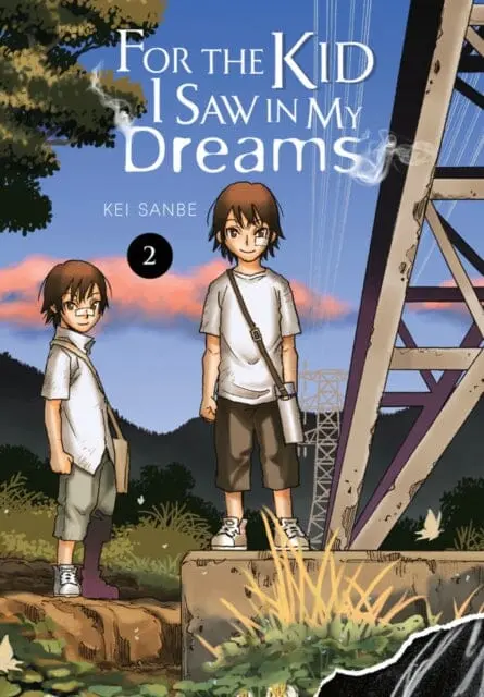 For The Kid I Saw In My Dreams, Vol. 2 By Kei Sanbe 1