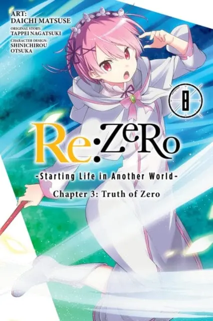 Re:Zero Starting Life In Another World, Chapter 3: Truth Of Zero, Vol. 8 (Manga) By Tappei Nagatsuki 1