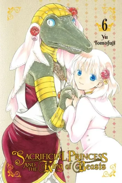 Sacrificial Princess & The King Of Beasts, Vol. 6 By Yu Tomofuji 1