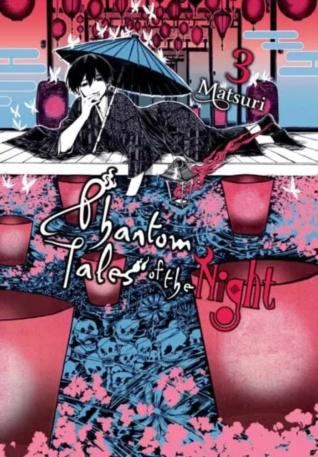 Phantom Tales Of The Night, Vol. 3 By Matsuri 1