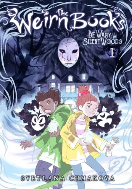 The Weirn Books, Vol. 1 By Svetlana Chmakova 1
