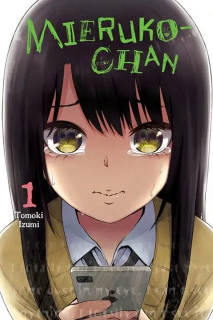 Mieruko-Chan, Vol. 1 By Tomoki Izumi 1