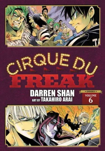 Cirque Du Freak: The Manga, Vol. 6 By Darren Shan 1