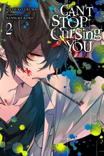 Can't Stop Cursing You, Vol. 2 By Natsuko Uruma 1