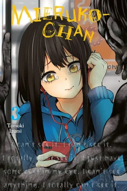 Mieruko-Chan, Vol. 3 By Tomoki Izumi 1