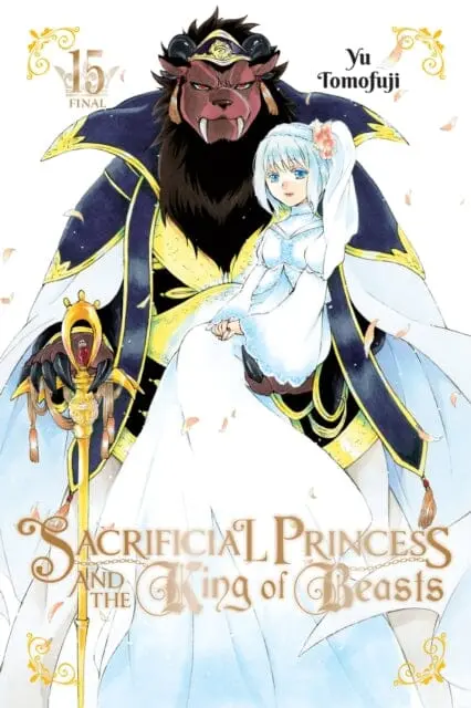 Sacrificial Princess And The King Of Beasts, Vol. 15 By Yu Tomofuji 1