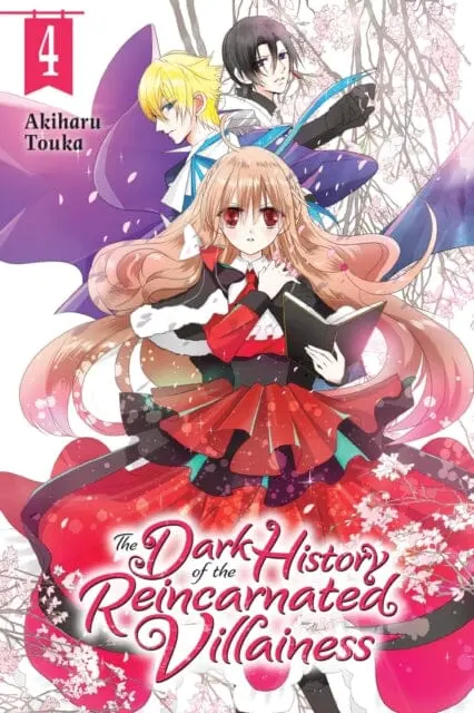 The Dark History Of The Reincarnated Villainess, Vol. 4 By Akiharu Touka 1