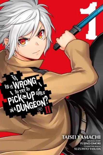 Is It Wrong To Try To Pick Up Girls In A Dungeon? Ii, Vol. 1 (Manga) By Fujino Omori 1