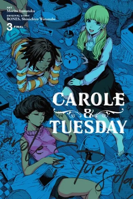 Carole & Tuesday, Vol. 3 By Bones 1