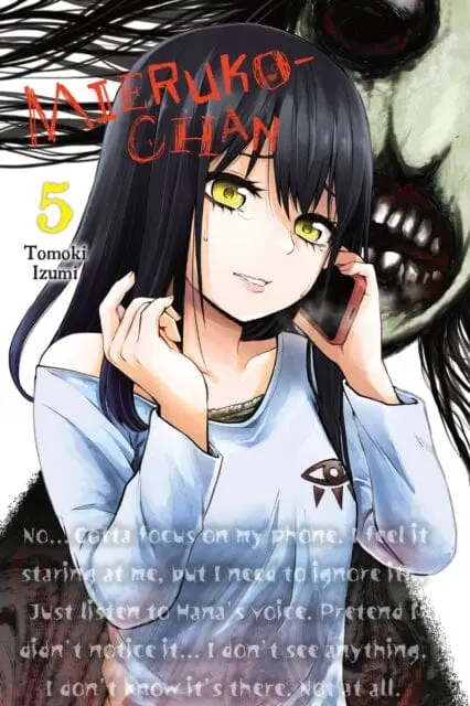 Mieruko-Chan, Vol. 5 By Tomoki Izumi 1