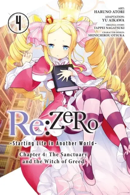 Re:Zero -Starting Life In Another World-, Chapter 4: The Sanctuary And The Witch Of Greed, Vol. 4 By Tappei Nagatsuki 1