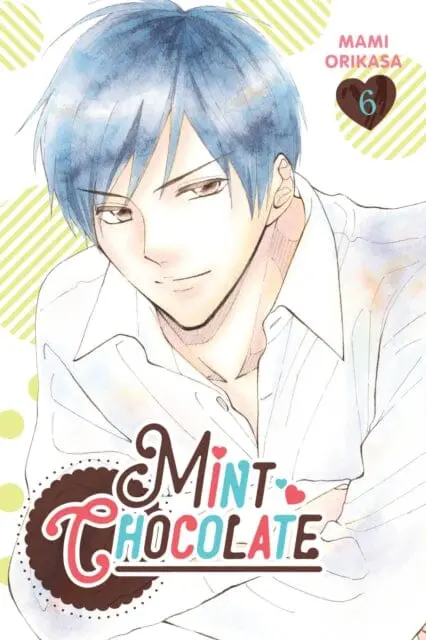 Mint Chocolate, Vol. 6 By Mami Orikasa 1