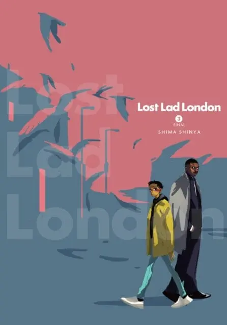Lost Lad London, Vol. 3 By Shima Shinya 1